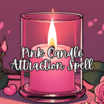 Pink Candle Attraction Spell