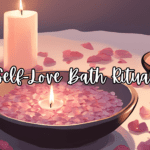 Self-Love Bath Ritual