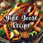 Yule Goose Recipe